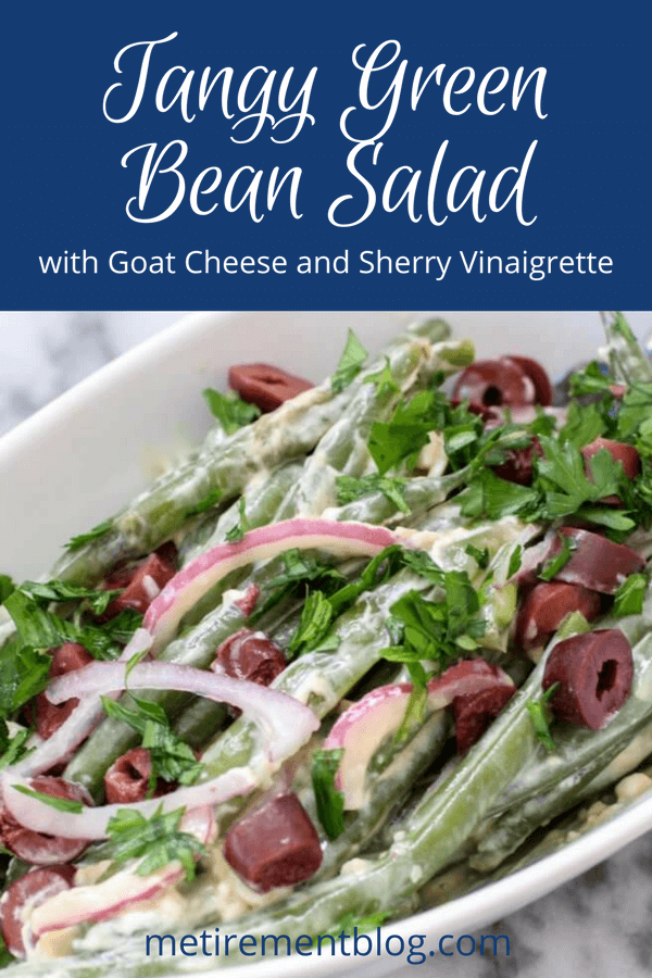 Tangy Green Bean Salad with Goat Cheese and Sherry Vinaigrette Image for Pinterest