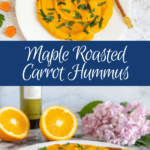 Maple Roasted Carrot Hummus