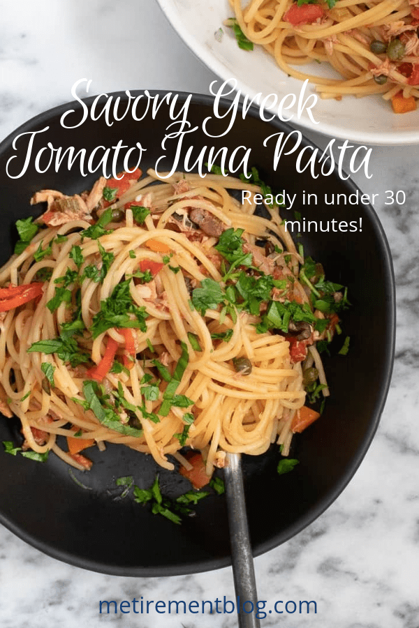 Savory Greek Tomato Tuna Pasta | Metirement Blog